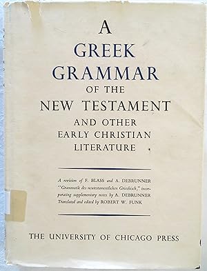 Immagine del venditore per Greek Grammar of the New Testament and Other Early Christian Literature venduto da Book Catch & Release