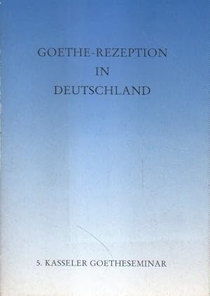 Image du vendeur pour Goethe-Rezeption in Deutschland. mis en vente par Versandantiquariat Boller