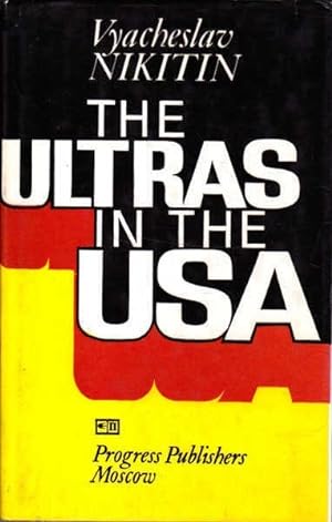 Seller image for The Ultras in the USA for sale by Goulds Book Arcade, Sydney