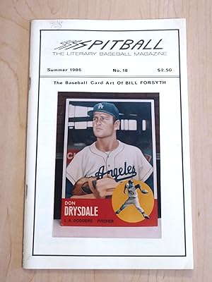 Spitball: The Literary Baseball Magazine No.18 Summer 1986 - Don Drysdale