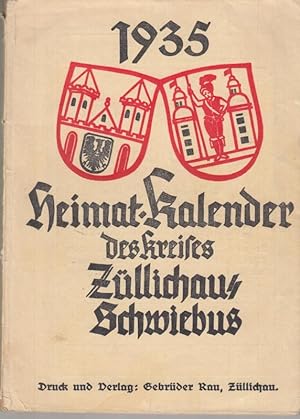 Bild des Verkufers fr Heimatkalender des Kreises Zllichau-Schwiebus auf das Jahr 1935. Zehnter Jahrgang. - Mit beiliegendem Schriftwechsel Bruno Stephan - Curt Schelenz bzw. Walter Schulz-Heidorf ( siehe Anmerkung ). --- Aus dem Inhalt: Bruno Stephan - Mhlenwesen und Mllerturm im Lande Zllichau-Schwiebus / Arnold Findeisen: Heimat ! Was ist das ? / Joh. Schultze: Die Verlobung zweier Scharfrichters Kinder in Zllichau / Das Gustav-Adolf-Krankenhaus in Schwiebus / Hans Friedrich Blunck: Drfliche Betrachtung / Klenke: Der Oderdamm ist gebrochen / Friedrich Baudach: Der Tauftisch der Kirche in Klemzig / weiter siehe Anmerkung. - zum Verkauf von Antiquariat Carl Wegner