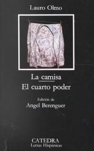 Imagen del vendedor de La camisa, el cuarto poder / The Shirt, the Fourth Power -Language: Spanish a la venta por GreatBookPricesUK