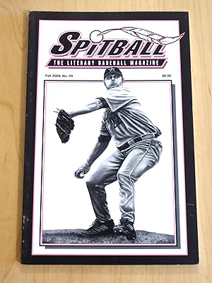 Spitball: The Literary Baseball Magazine No.59 Fall 2004