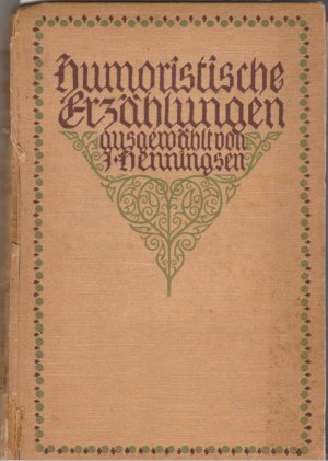 Seller image for Humoristische Erzhlungen deutscher und fremder Dichter for sale by BuchSigel