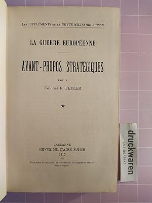 La Guerre Européenne. Avant-Propos Stratégiques.