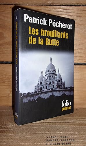 Bild des Verkufers fr LES BROUILLARDS DE LA BUTTE zum Verkauf von Planet'book