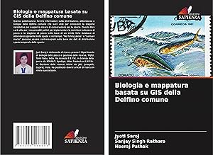 Bild des Verkufers fr Biologia e mappatura basata su GIS della Delfino comune zum Verkauf von moluna