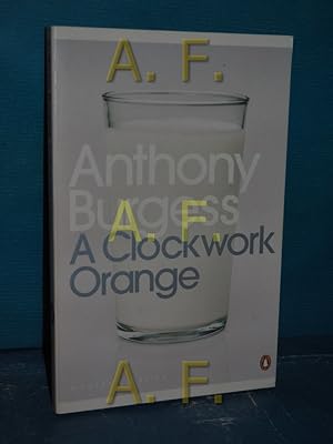 Bild des Verkufers fr A Clockwork Orange zum Verkauf von Antiquarische Fundgrube e.U.