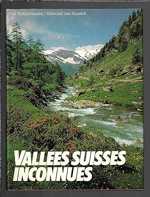 Vallées Suisses inconnues