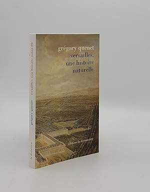 Bild des Verkufers fr VERSAILLES Une histoire naturelle zum Verkauf von Rothwell & Dunworth (ABA, ILAB)