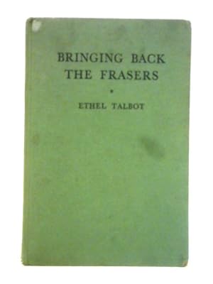 Seller image for Bringing Back the Frasers and Other Stories for sale by World of Rare Books