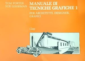 Bild des Verkufers fr Manuale di tecniche grafiche 1 zum Verkauf von Librodifaccia