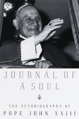 Bild des Verkufers fr Journal of a Soul: The Autobiography of Pope John XXIII (Paperback or Softback) zum Verkauf von BargainBookStores