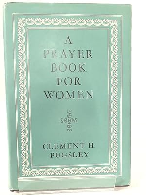 Seller image for A Prayer Book for Women for sale by World of Rare Books
