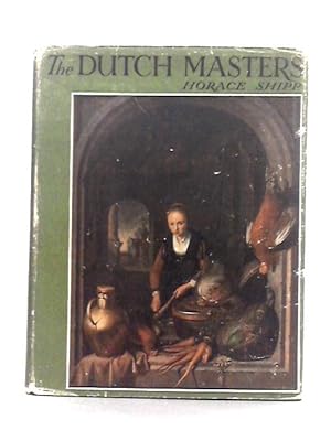 Seller image for The Dutch Masters for sale by World of Rare Books