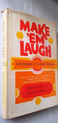 Make 'Em Laugh: Life Studies of Comedy Writers