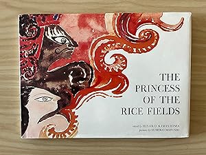 Bild des Verkufers fr The Princess of the Rice Fields An Indonesian Folk Tale zum Verkauf von Antiquariaat Digitalis