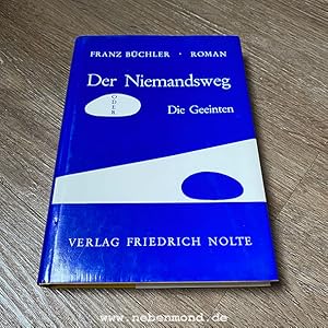 Seller image for Der Niemandsweg oder die Geeinten. for sale by nebenmond
