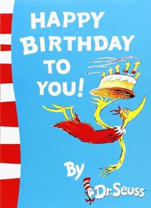 Seller image for Happy Birthday to You! (Dr Seuss) for sale by WeBuyBooks