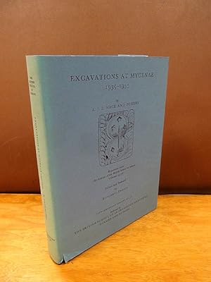 Excavations at Mycenae, 1939-1955. Reprinted from the Annual of the British School At Athens, Vol...