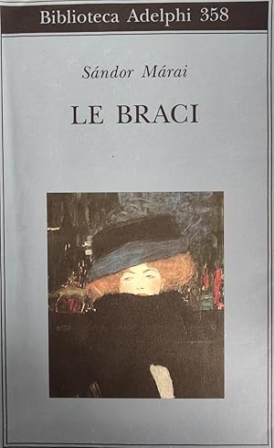 Seller image for LE BRACI for sale by libreria minerva