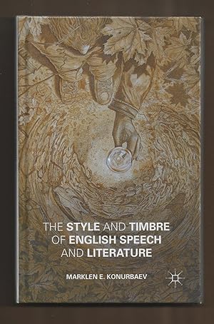 Seller image for The Style and Timbre of English Speech and Literature for sale by killarneybooks