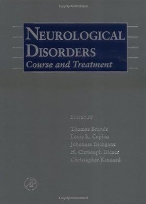 Imagen del vendedor de Neurological Disorders: Course and Treatment a la venta por WeBuyBooks