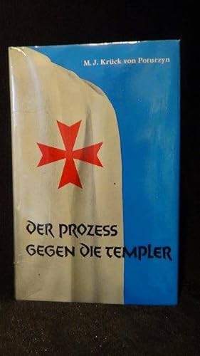 Seller image for Der Prozess gegen die Templer. for sale by GAMANDER ANTIQUARIAT