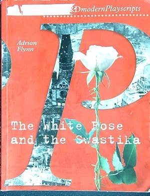 Immagine del venditore per The White Rose and the Swastika venduto da Librodifaccia