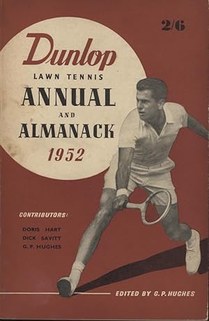 Imagen del vendedor de DUNLOP LAWN TENNIS ANNUAL AND ALMANACK 1952 a la venta por Sportspages