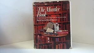 Seller image for The Murder Book. An Illustrated History of the Detective Story for sale by Goldstone Rare Books