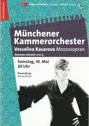 Image du vendeur pour Programmheft MNCHNER KAMMERORCHESTER VESSELINA KASAROVA 10. Mai 2014 Bodenseefestival Ravensburg Konzerthaus mis en vente par Programmhefte24 Schauspiel und Musiktheater der letzten 150 Jahre