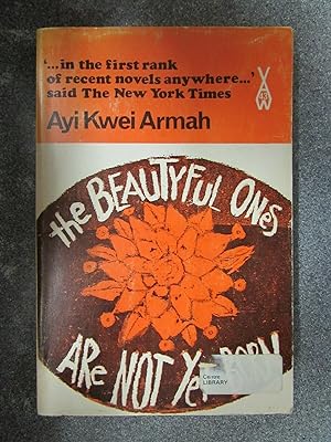 Seller image for THE BEAUTIFUL ONES ARE NOT YET BORN for sale by Happyfish Books