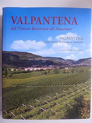 Seller image for VALPANTENA dal Vimum Raeticum all' Amarone for sale by Historia, Regnum et Nobilia