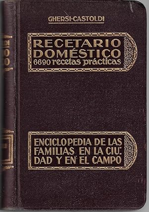 Image du vendeur pour Recetario domestico. Enciclopedia de las familias en la ciudad y en el campo mis en vente par Romanord