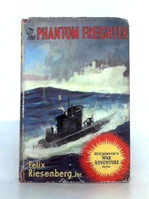 Seller image for The Phantom Freighter for sale by World of Rare Books