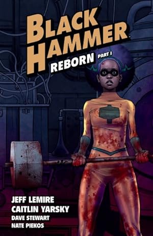 Immagine del venditore per Black Hammer 5 : Reborn venduto da GreatBookPrices