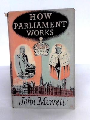 Bild des Verkufers fr How Parliament Works zum Verkauf von World of Rare Books