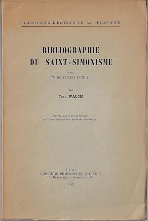 Bibliographie du Saint-simonisme : avec trois textes inédits
