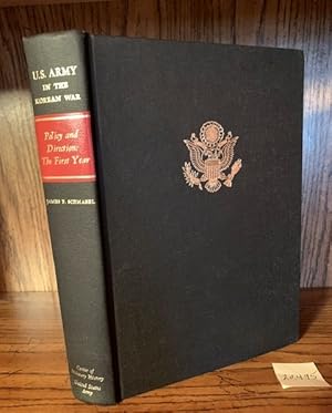 Bild des Verkufers fr United States Army in the Korean War, Policy Direction: The First Year zum Verkauf von GLENN DAVID BOOKS