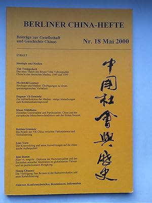 Seller image for Berliner China-Hefte. Beitrge zur Gesellschaft und Geschichte Chinas. Nr. 18, Mai 2000. - Sinologie und Medien. (in English and German) for sale by Bildungsbuch