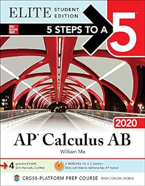 Image du vendeur pour 5 Steps to a 5: AP Calculus AB 2020 Elite Student Edition mis en vente par Redux Books