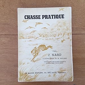 Bild des Verkufers fr Chasse pratique. Brviaire du Nemrod. zum Verkauf von Les bouquins d'Alain