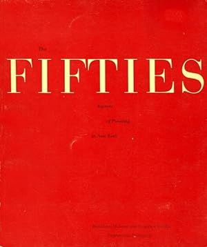 Imagen del vendedor de The Fifties: Aspects of Painting in New York a la venta por LEFT COAST BOOKS