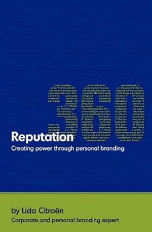 Seller image for Reputation 360: Creating power through personal branding for sale by Reliant Bookstore