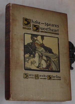 Image du vendeur pour Shake-speares Sweetheart mis en vente par R Bryan Old Books