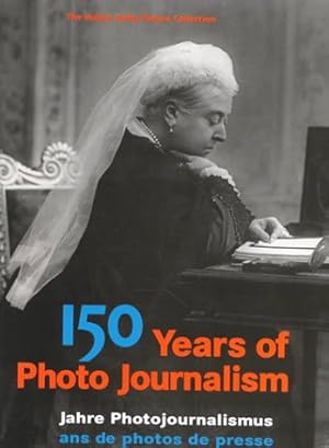 Immagine del venditore per 150 Years of Photo Journalism venduto da Reliant Bookstore