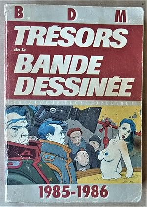 Seller image for Trsors de La Bande Dessines. Catalogue encyclopdique 1985-1986. for sale by librairie sciardet