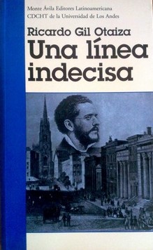 Seller image for Una Linea Indecisa for sale by Guido Soroka Bookseller
