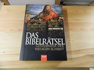 Bild des Verkufers fr Das Bibelrtsel : Geheimnisse der Heiligen Schrift. hrsg. von Hans-Christian Huf zum Verkauf von Versandantiquariat Schfer